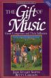 The Gift of Music